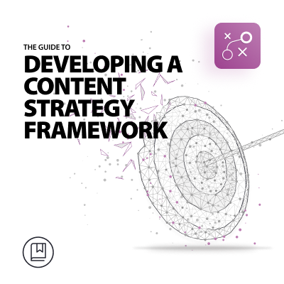 A-Guide-to-Developing-a-Content_Strategy-Framework